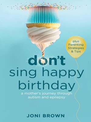 cover image of Don't Sing Happy Birthday